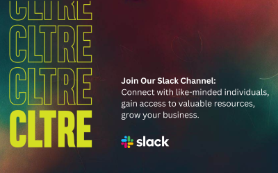 7 Reasons to Join The CLTRE Slack Channel