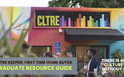 CLTRE Keeper – First Time Home Buyer Graduate Resource Guide